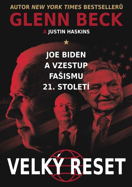 Joe Biden a vzestup fašismu jednadvacátého století - 9788087525982