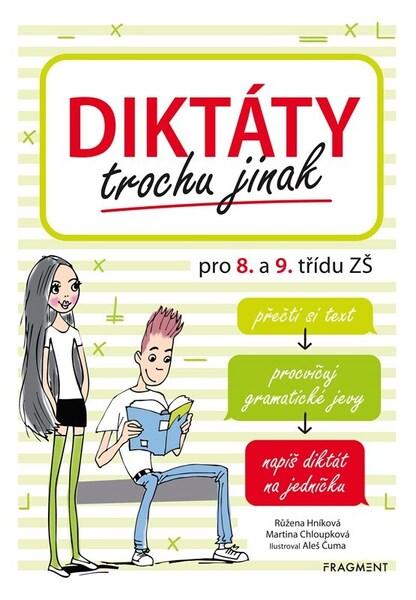 Diktáty trochu jinak pro 8. a 9. třídu ZŠ - 9788025363942