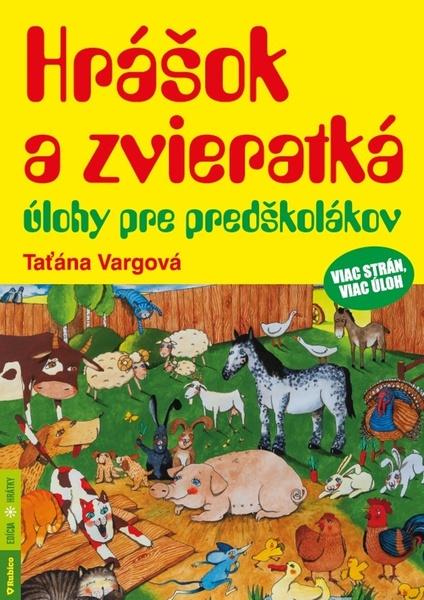 Hrášok a zvieratká - 9788073462970