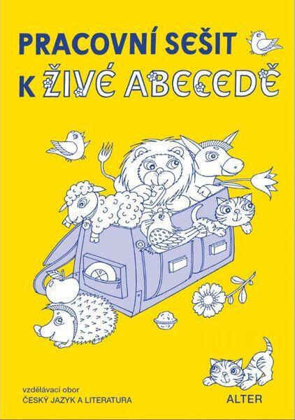 Pracovní sešit k Živé abecedě - 9788072454013