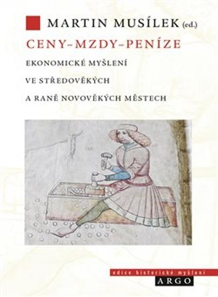 Ceny Mzdy Peníze - 9788025740620