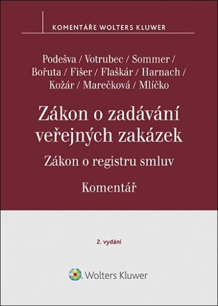 Zákon o zadávání veřejných zakázek Komentář - 9788076765542