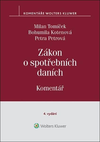 Zákon o spotřebních daních Komentář - 9788076767171