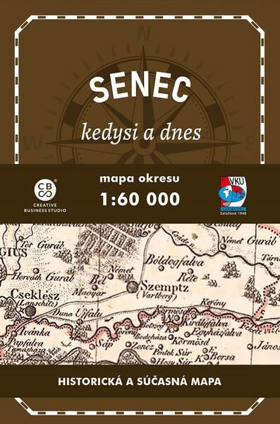 Senec a okolie  kedysi a dnes (Historická a súčasná mapa)