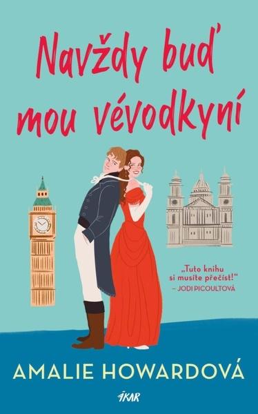 Navždy buď mou vévodkyní - 9788024951164