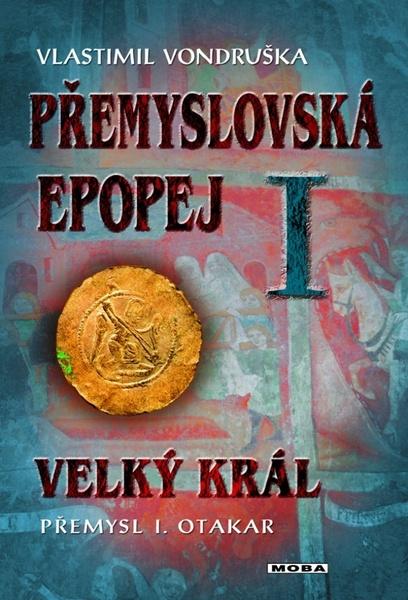 Přemyslovská epopej I - 9788027911509