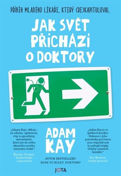 Jak svět přichází o doktory - 9788076892491