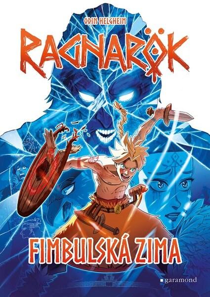 Ragnarök Fimbulská zima - 9788074076251