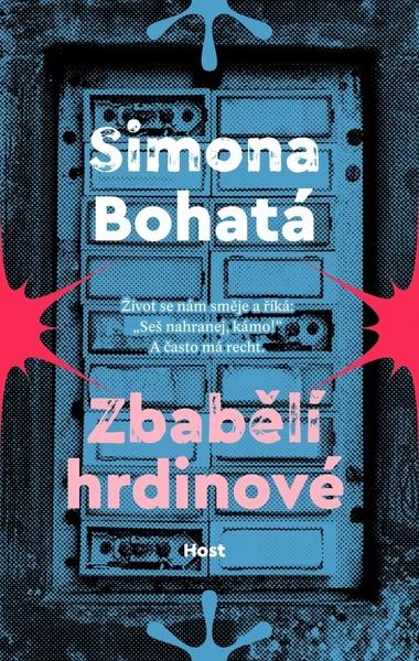 Zbabělí hrdinové - Simona Bohatá