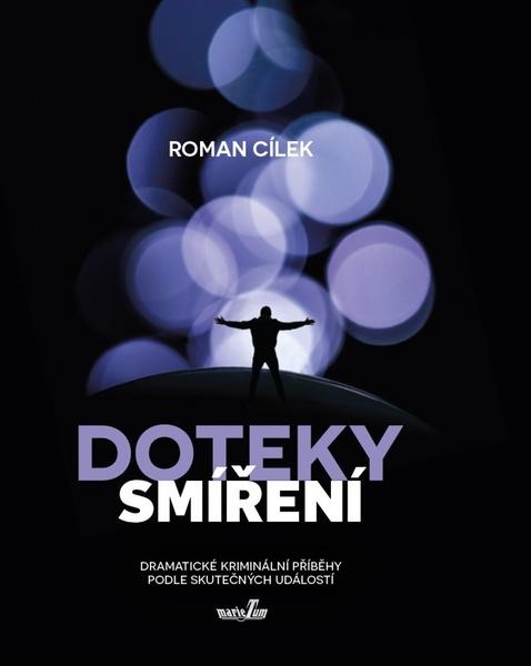 Doteky smíření - 9788090810860