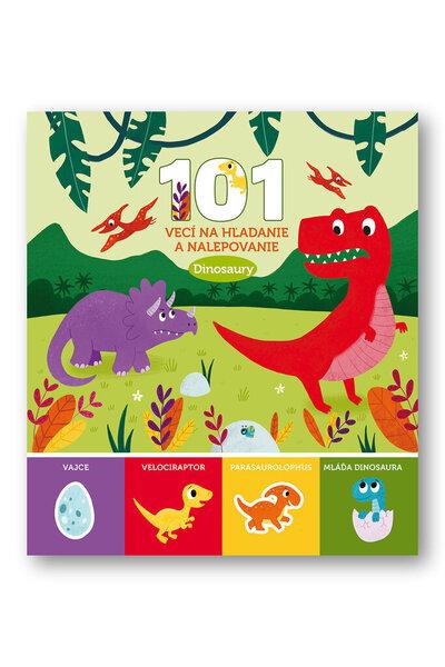 101 vecí na hľadanie a nalepovanie Dinosaury - 9788056712160