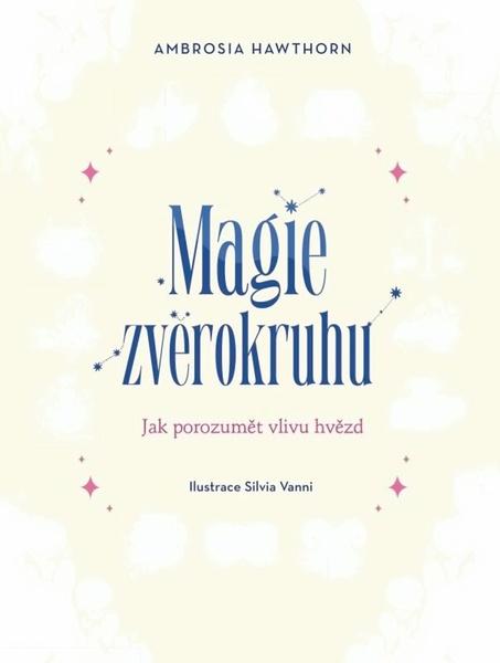Magie zvěrokruhu - 9788027723188