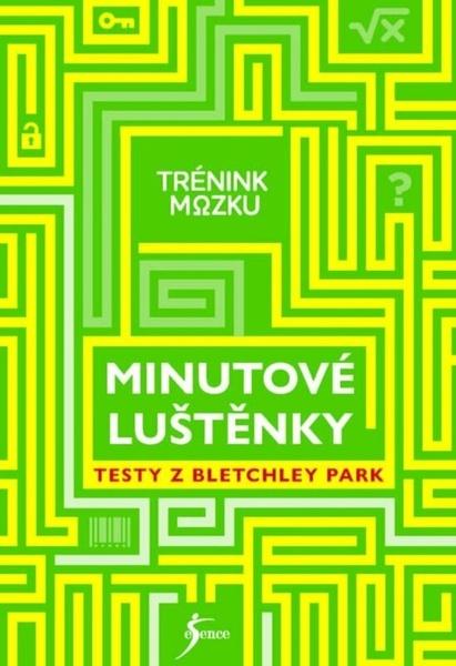 Trénink mozku Minutové luštěnky - 9788024290904