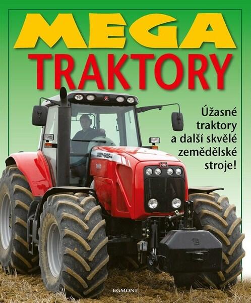 Mega traktory - 9788025256268