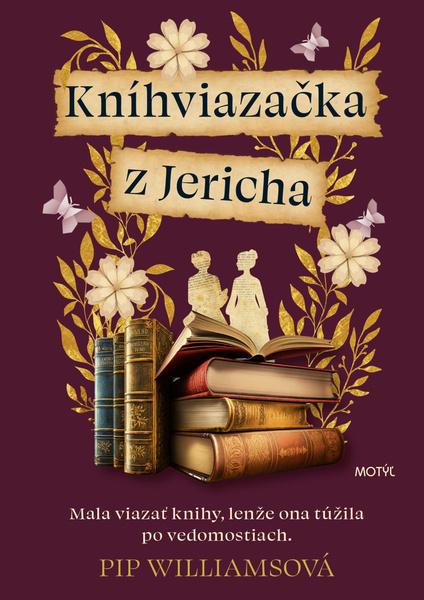 Kníhviazačka z Jericha - 9788081643392