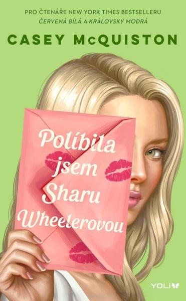Políbila jsem Sharu Wheelerovou - 9788024290546