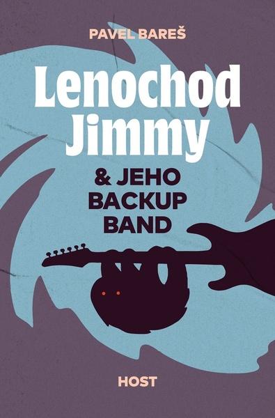Lenochod Jimmy & jeho backup band - 9788027517701