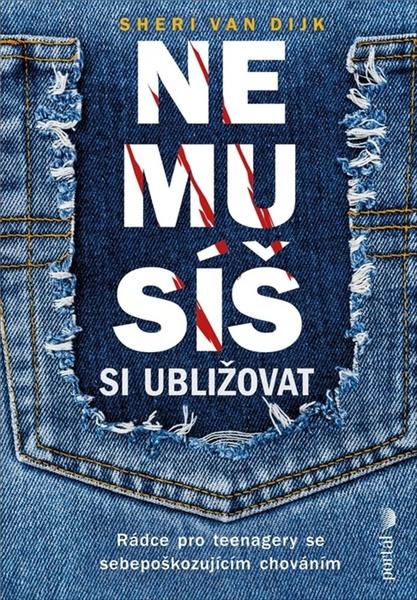 Nemusíš si ubližovat - Sheri Van Dijk