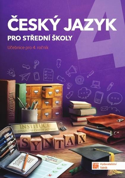 Český jazyk 4 pro střední školy - 9788075633033
