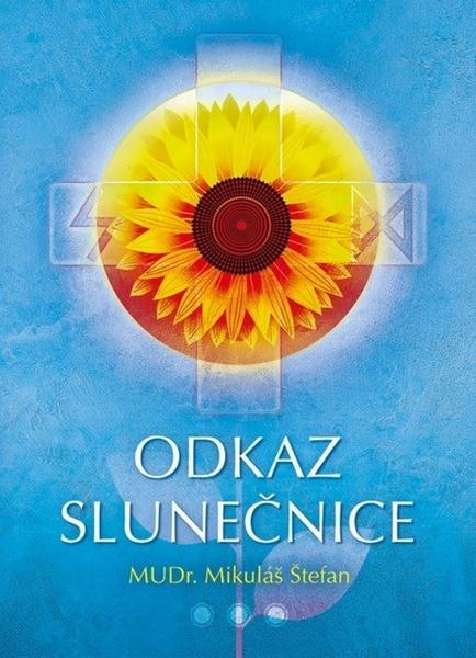 Odkaz slunečnice - 9788090882911