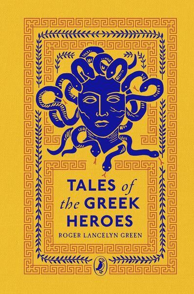 Tales of the Greek Heroes - 0241425107