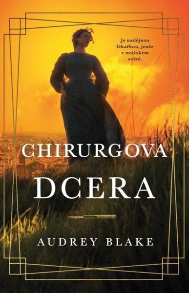 Chirurgova dcera - 9788024951867