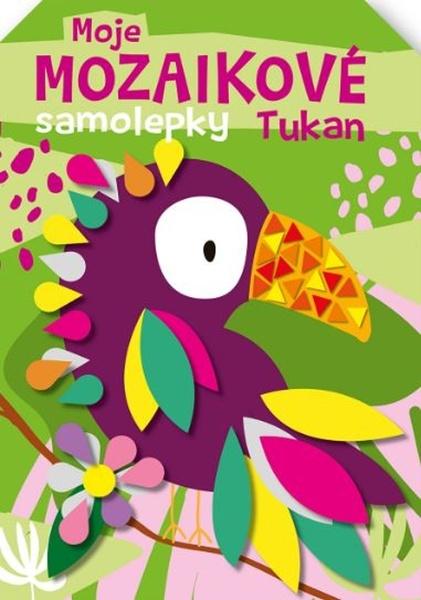 Moje mozaikové samolepky Tukan - 9788056712375