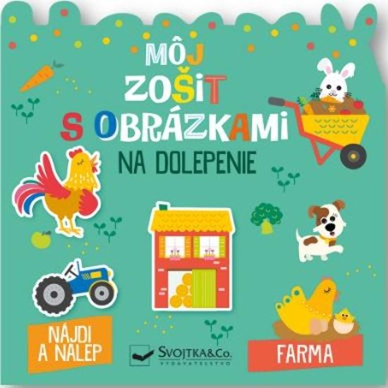 Môj zošit s obrázkami na dolepenie Farma - 9788056712320