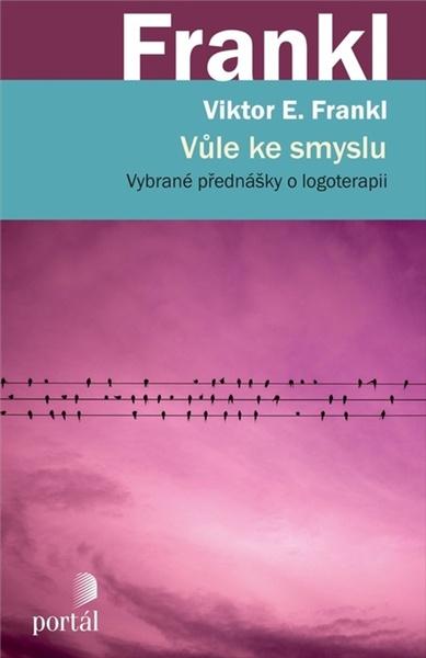 Vůle ke smyslu - 9788026220909