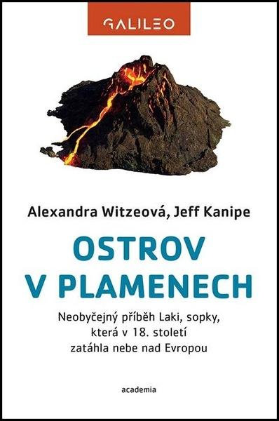 Ostrov v plamenech - Alexandra Witzeová, Jeff Kanipe