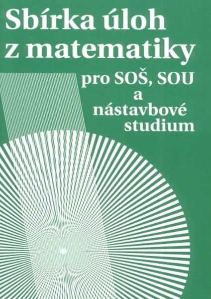 Sbírka úloh z matematiky - 9788071965640