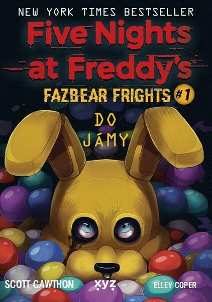 Five Nights at Freddy's: Do jámy - Elley Cooper, Scott Cawthon