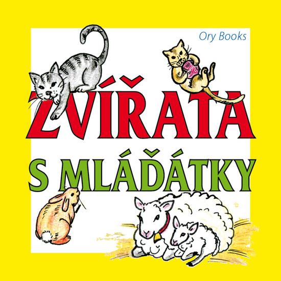 Zvířata s mláďátky - 9788090639935