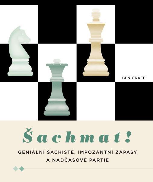 Šachmat! /Slovart 2023/ - Ben Graff