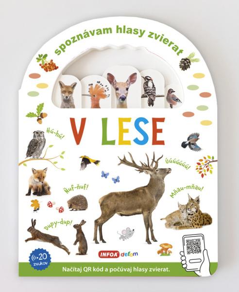 Spoznávám hlasy zvierat V lese - 9788075479655