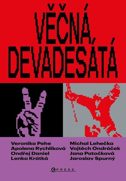 Věčná devadesátá - 9788026449652