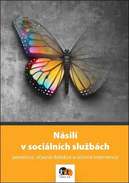 Násilí v sociálních službách - 9788088361374