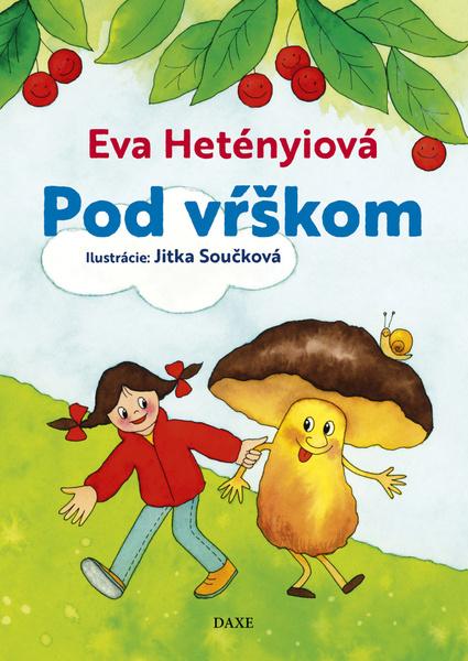 Pod vŕškom - 9788082410276