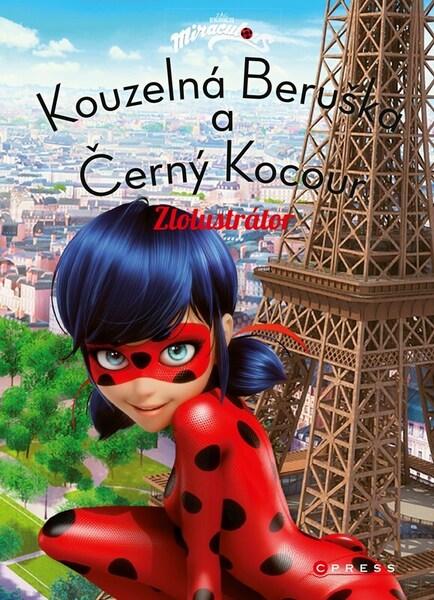 Kouzelná Beruška a Černý kocour Zlolustrátor - 9788026449614