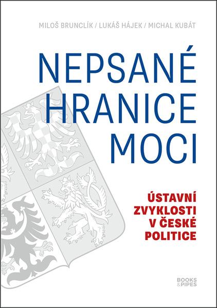 Nepsané hranice moci - 9788074852763