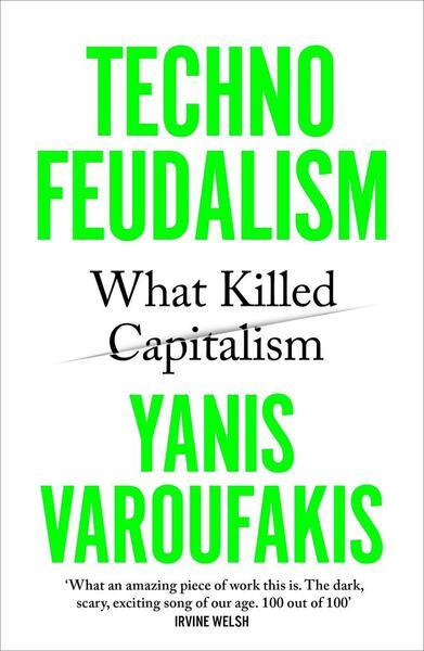 Technofeudalism - 1529926092