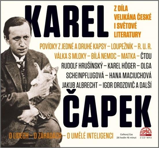 Karel Čapek Z díla velikána české i světové literatury