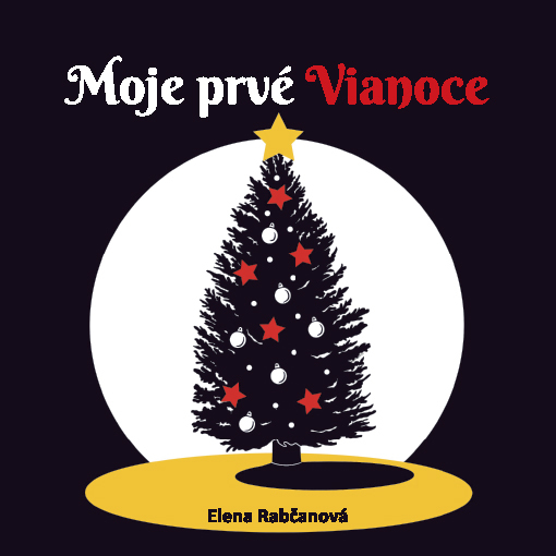 Moje prvé Vianoce - 9788057303732