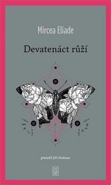 Devatenáct růží - 9788076900653