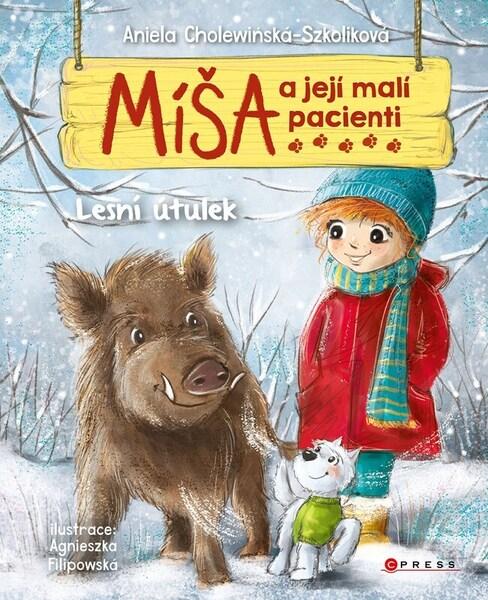 Míša a její malí pacienti Lesní útulek - 9788026449898