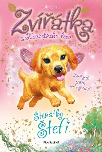 Zvířátka z Kouzelného lesa Štěňátko Štefi - 9788025366080