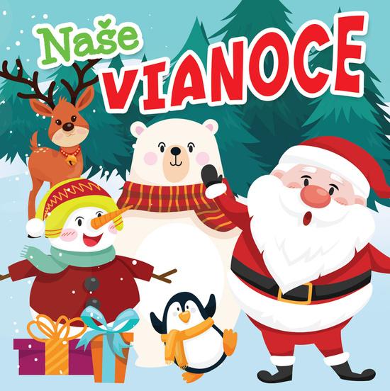 Naše Vianoce - 9788084447034