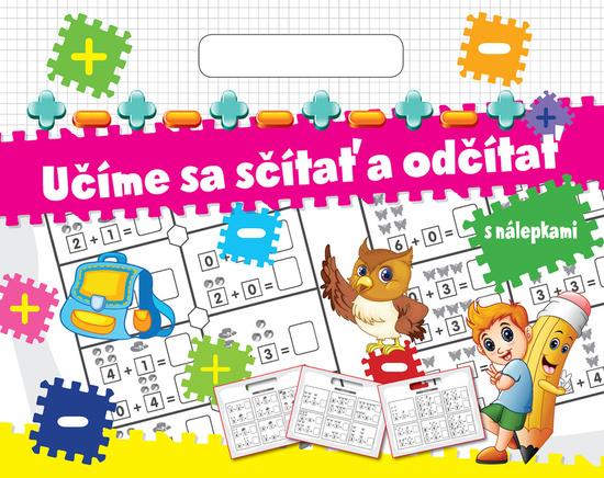 Učíme sa sčítať a odčítať - 9788084446754