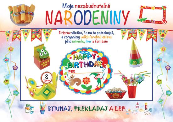 Moje nezabudnuteľné narodeniny - 9788084446549