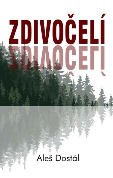 Zdivočelí - 9788076661172